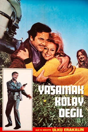 Постер: Yaşamak Kolay Değil