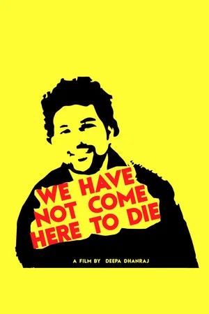 Постер: We Have Not Come Here To Die