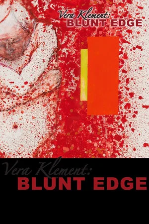 Постер: Vera Klement: Blunt Edge