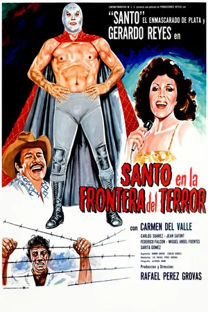 Постер: Santo and the Border of Terror