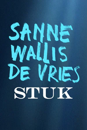 Постер: Sanne Wallis de Vries: Stuk