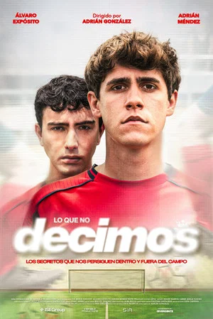 Постер: Lo que no decimos