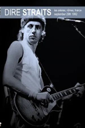 Постер: Dire Straits: Autumn in Nimes