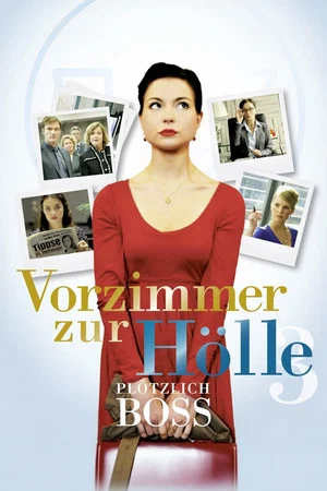 Постер: Vorzimmer zur Hölle III - Plötzlich Boss