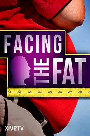 Постер: Facing the Fat