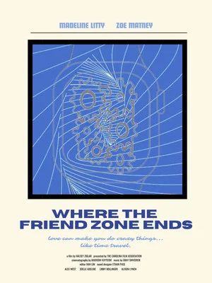Постер: Where the Friend Zone Ends