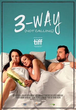 Постер: 3-Way (Not Calling)