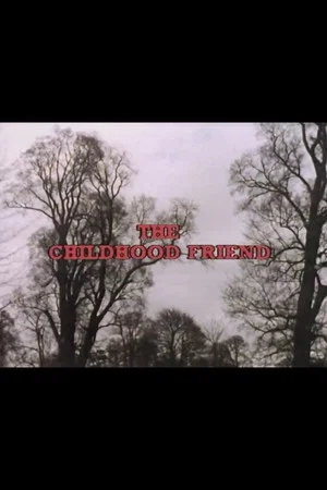 Постер: The Childhood Friend