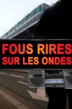 Постер: Fous rires sur les ondes