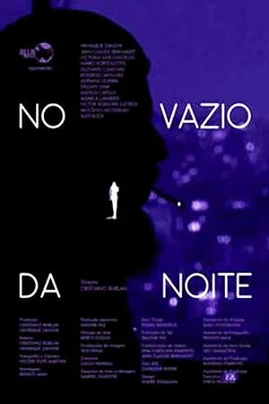 Постер: No vazio da noite