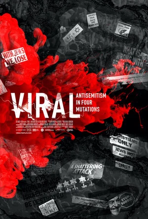 Постер: Viral: Antisemitism in Four Mutations