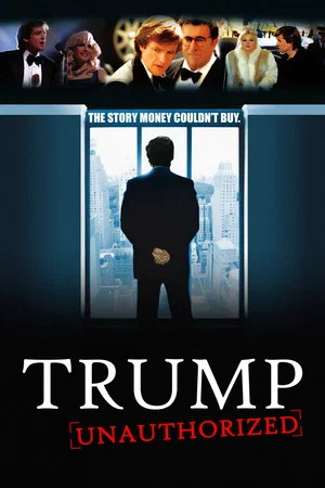 Постер: Trump Unauthorized