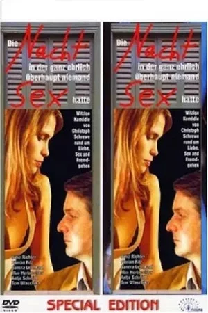Постер: Die Nacht, in der ganz ehrlich überhaupt niemand Sex hatte