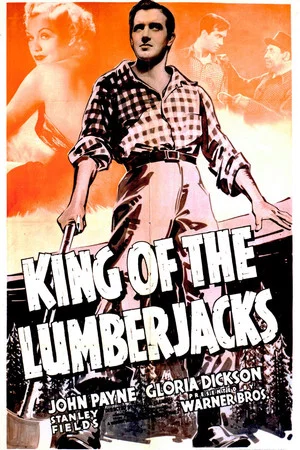 Постер: King of the Lumberjacks