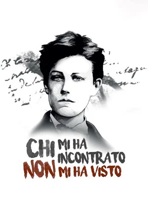 Постер: Chi Mi Ha Incontrato Non Mi Ha Visto
