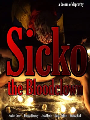 Постер: Sicko the Bloodclown