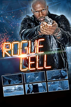 Постер: Rogue Cell