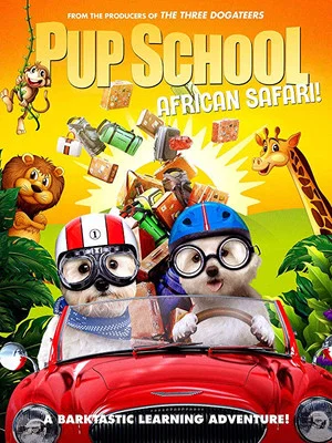 Постер: Pup School: African Safari