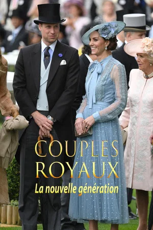 Постер: Couples royaux - la nouvelle génération
