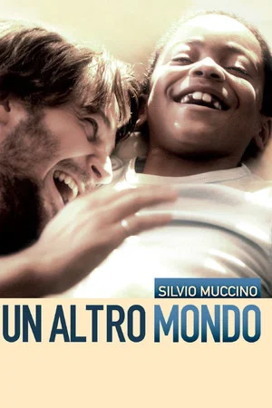 Постер: Un altro mondo