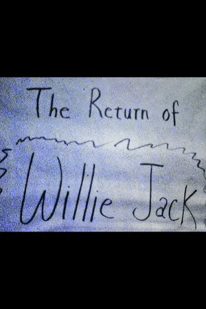 Постер: The Return of Willie Jack