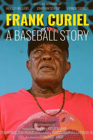 Постер: Frank Curiel: A Baseball Story