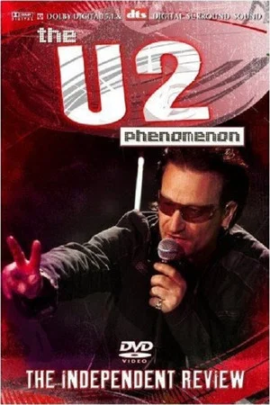 Постер: U2 Phenomenon - The Independent Review