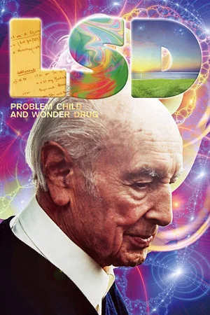Постер: LSD: Problem Child and Wonder Drug