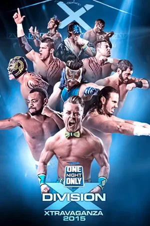 Постер: TNA One Night Only: X-Travaganza 3
