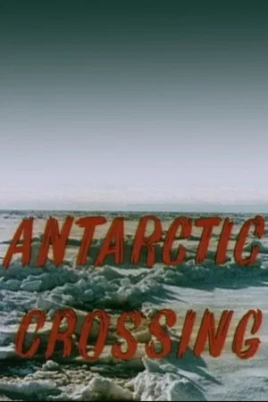 Постер: Antarctic Crossing