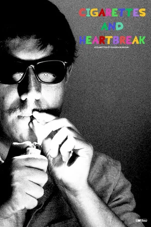 Постер: Cigarettes and Heartbreak
