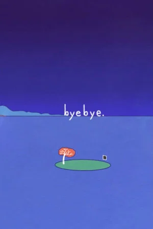 Постер: byebye.