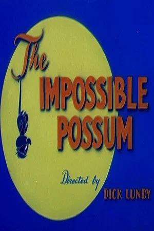 Постер: The Impossible Possum