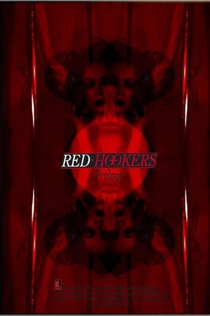 Постер: Red Hookers - Prologue