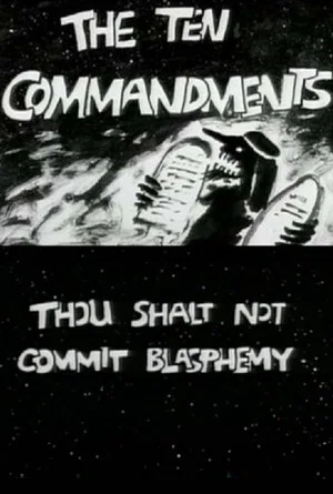Постер: The Ten Commandments Number 2: Thou Shalt Not Commit Blasphemy