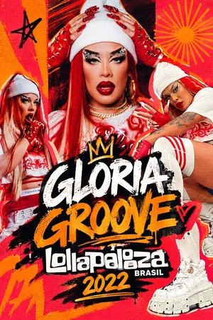 Постер: Gloria Groove - Lollapalooza Brasil 2022