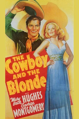 Постер: The Cowboy and the Blonde
