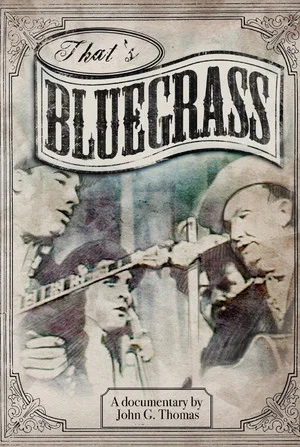 Постер: That's Bluegrass