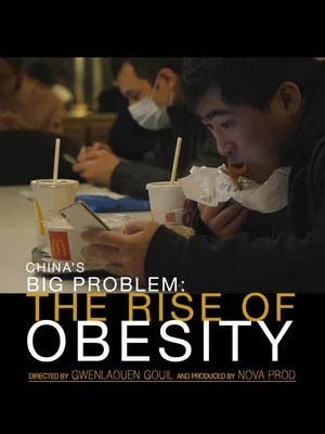 Постер: China's Big Problem: The Rise of Obesity
