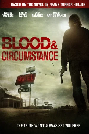 Постер: Blood & Circumstance