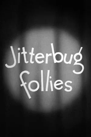 Постер: Jitterbug Follies