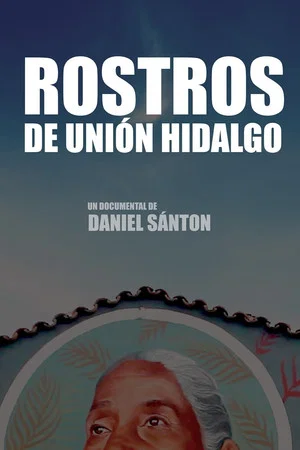 Постер: Faces of Union Hidalgo