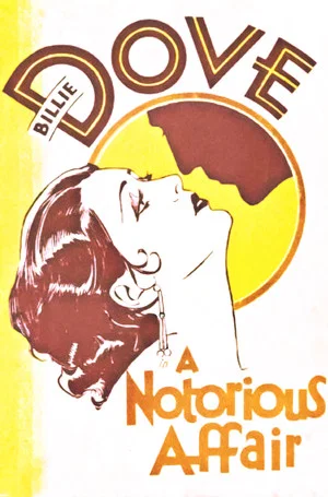 Постер: A Notorious Affair