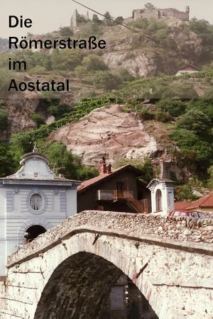 Постер: The Roman Street in the Aosta Valley