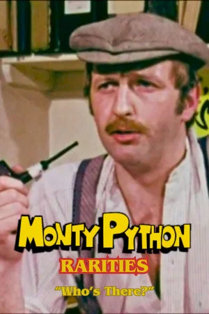 Постер: Monty Python: Who's There?