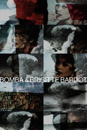 Постер: Bomba & Brigitte Bardot