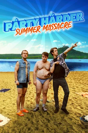 Постер: Párty Hárder: Summer Massacre