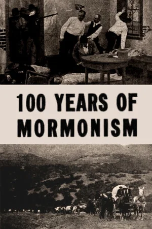 Постер: One Hundred Years of Mormonism