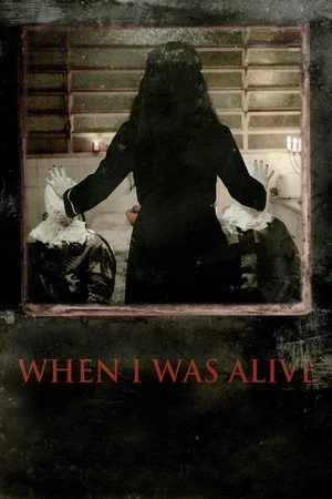 Постер: When I Was Alive