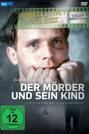 Постер: Der Mörder und sein Kind